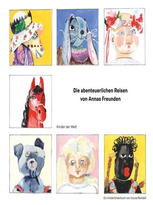 cover image of Die abenteuerlichen Reisen von Annas Freunden